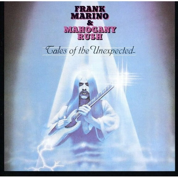 Frank Marino - Tales of the Unexpected - Music & Performance - CD