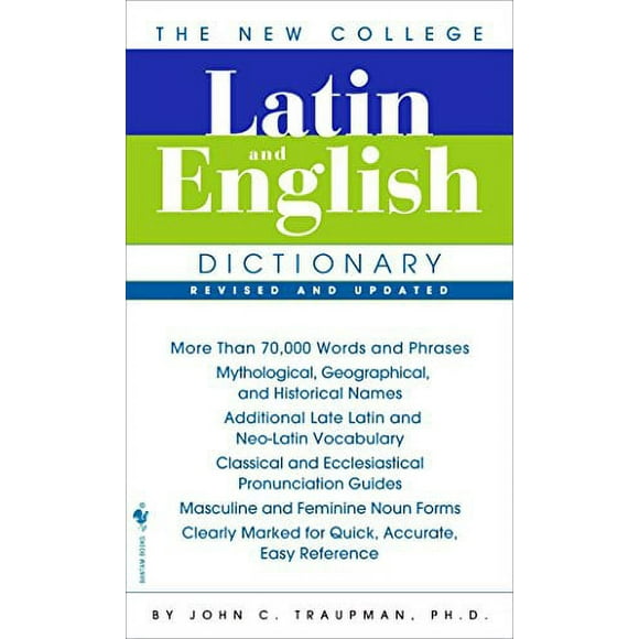 Pre-Owned: The Bantam New College Latin & English Dictionary (The Bantam New College Dictionary) (English and Latin Edition) (Paperback, 9780553590128, 055359012X)