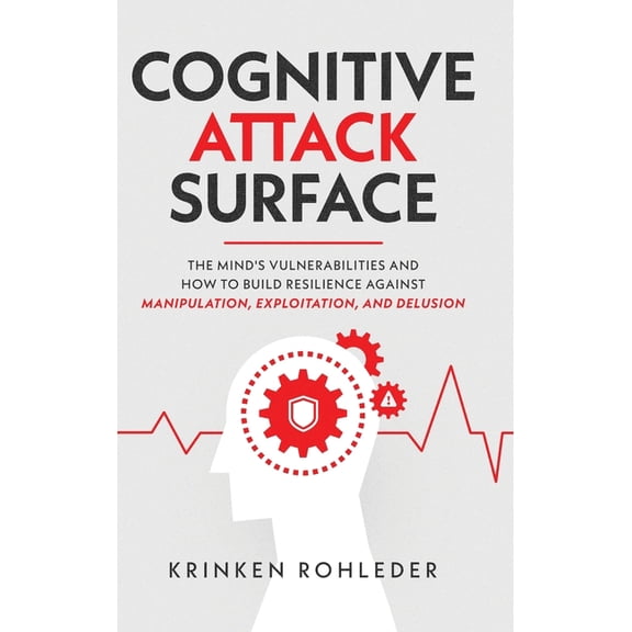 Cognitive Attack Surface, (Hardcover)