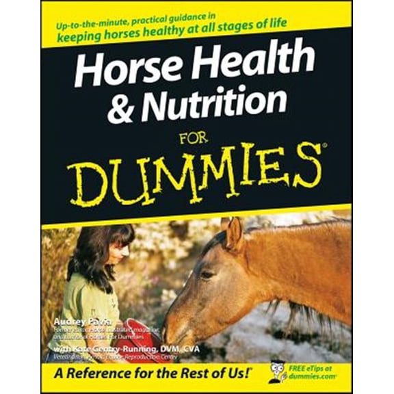 Pre-Owned Horse Health & Nutrition for Dummies Paperback