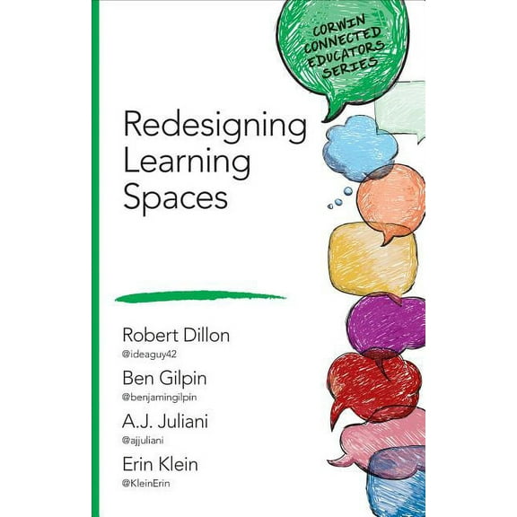 Corwin Connected Educators: Redesigning Learning Spaces (Paperback)
