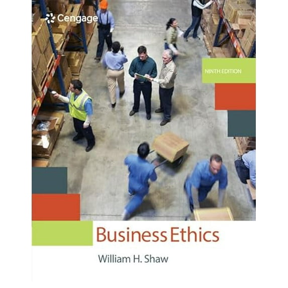 Pre-Owned Business Ethics: A Textbook with Cases (MindTap Course List), 9781305582088, 130558208X, Paperback, 9 edition