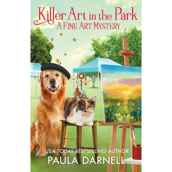 A Fine Art Mystery Killer Art in the Park, Book 4, (Paperback)