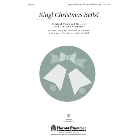 Christmas Shawnee Press - Shawnee Press Ring! Christmas Bells! 2PT TREBLE composed by Vicki Tucker Courtney