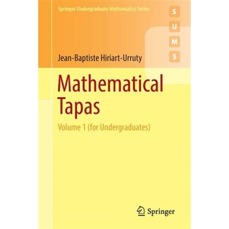 Pre-Owned Springer Undergraduate Mathematics: Mathematical Tapas: Volume 1 (for Undergraduates) (Paperback)