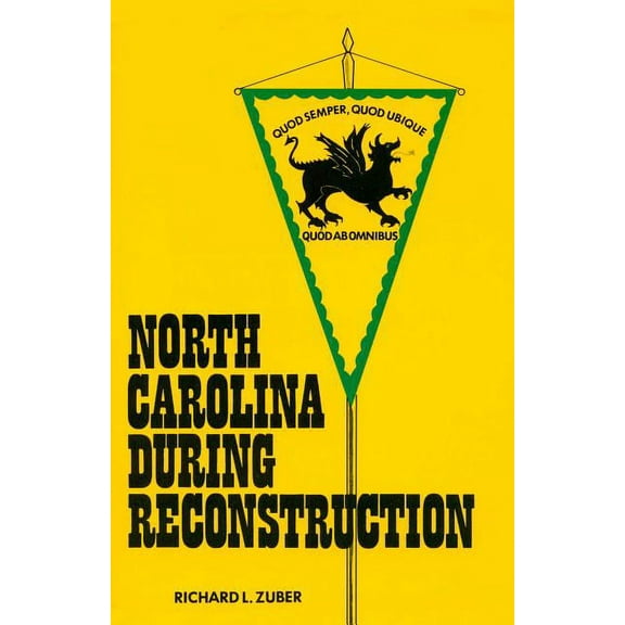 North Carolina During Reconstruction, (Paperback)