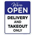 thumbnail image 1 of Social Distancing Business Sign, Delivery And Takeout Only Sign, 24x30 Aluminum, 1 of 1