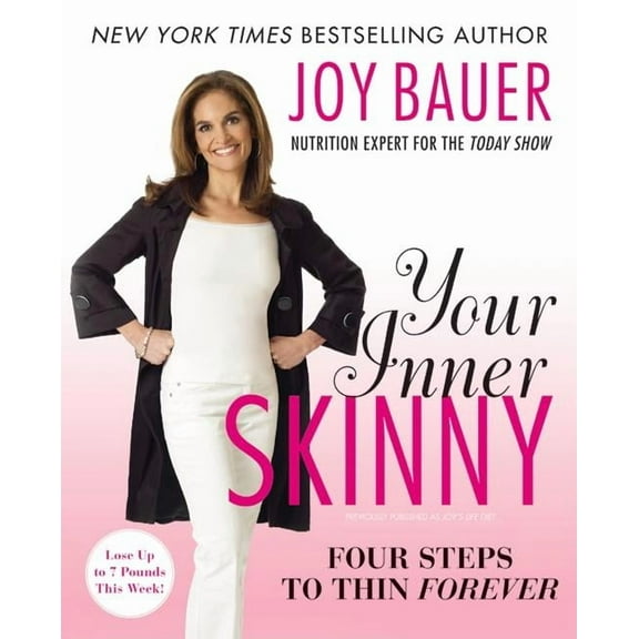 Your Inner Skinny: Four Steps to Thin Forever, (Paperback)