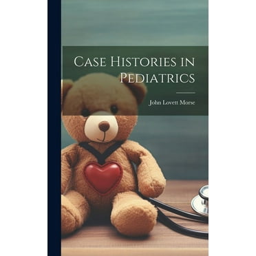 Case Histories in Pediatrics (Hardcover)