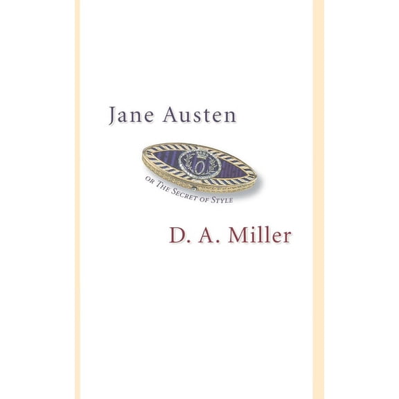 Jane Austen, or the Secret of Style, (Paperback)