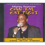 Mighty Sparrow - Comi-kal Cat Fight - 740040102721 - CD