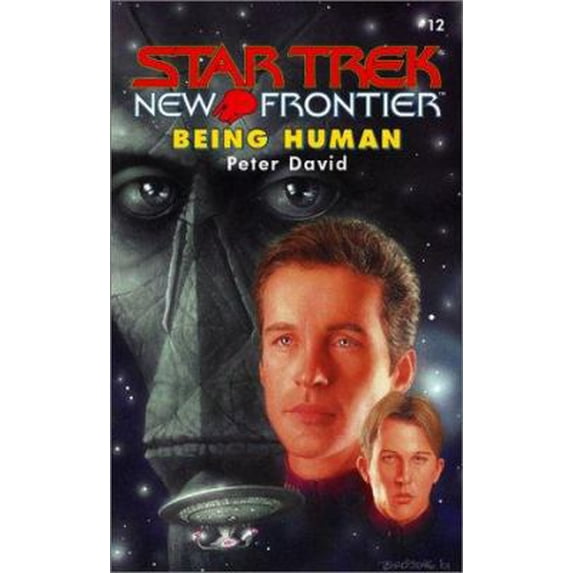 Pre-Owned Being Human (Star Trek New Frontier, No 12) (Paperback) 0671042408 9780671042400