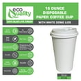 thumbnail image 4 of EcoQuality 16 oz White Hot Drink Paper Cups with White Dome Lids - Disposable Paper Coffee Cups perfect for Tea, Latte's, Coffee Shops, Restaurant Grade (400), 4 of 4