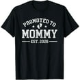 thumbnail image 2 of 100% Cotton Promoted to Mommy est 2026 Baby Announcement for New Mom T-Shirt, 2 of 5