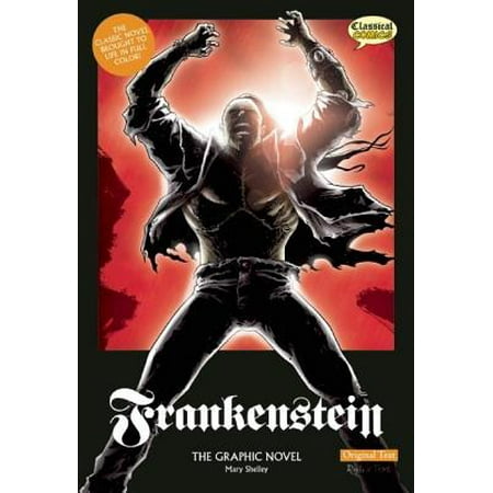Frankenstein the Graphic Novel: Original Text
