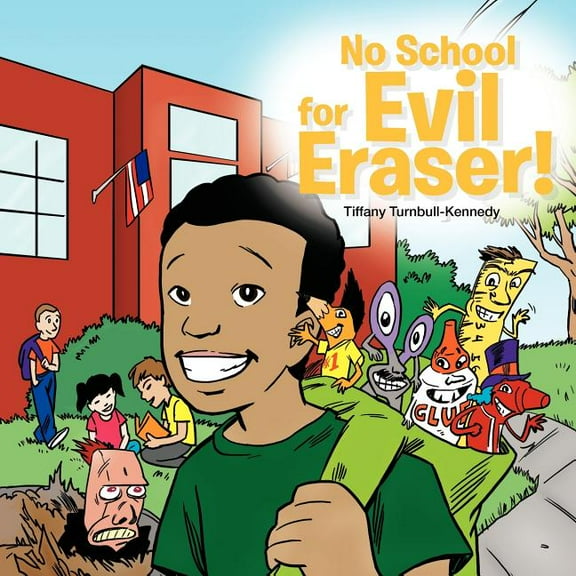 No School For Evil Eraser!, (Paperback)