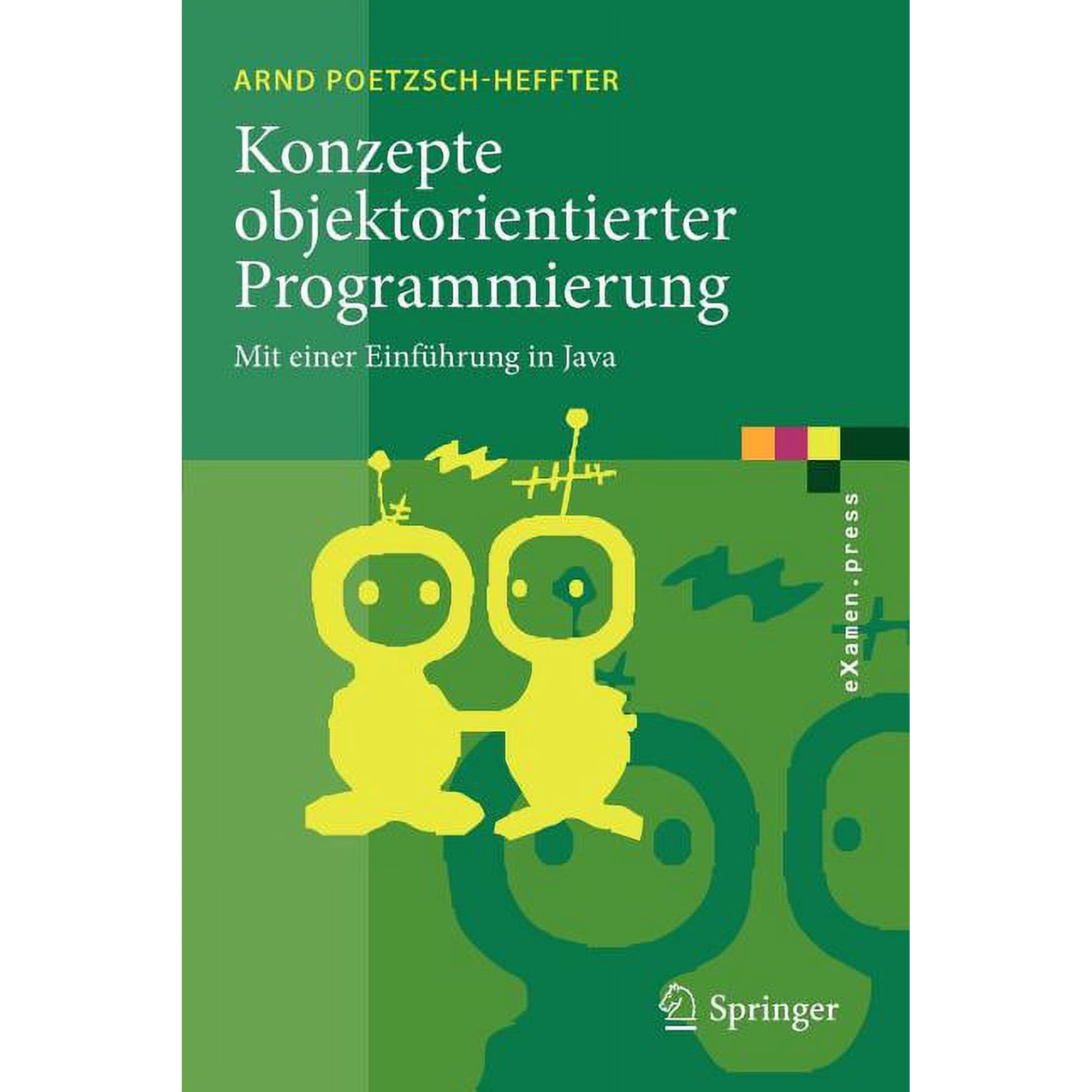 eXamen.Press Konzepte Objektorientierter Programmierung: Mit Einer Einführung in Java (Paperback)