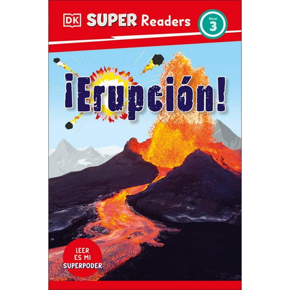 DK Super Readers DK Super Readers Level 3 Spanish Translation Eruption - ¡Erupción!, (Hardcover)