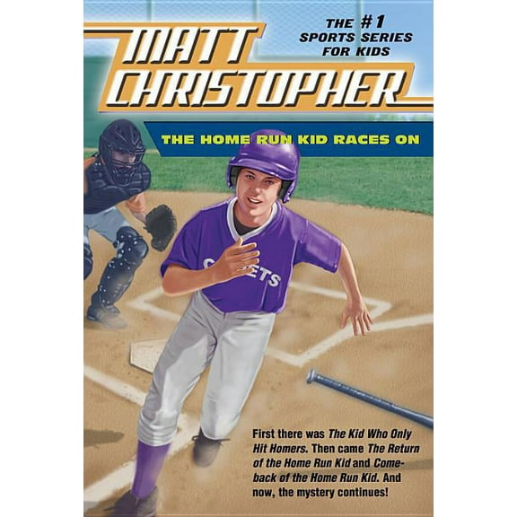 Matt Christopher Sports Classics The Home Run Kid Races On, (Paperback)