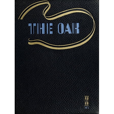 (Custom Reprint) Yearbook: 1945 Indiana University of Pennsylvania - Oak Yearbook / INSTANO Yearbook (Indiana, PA)