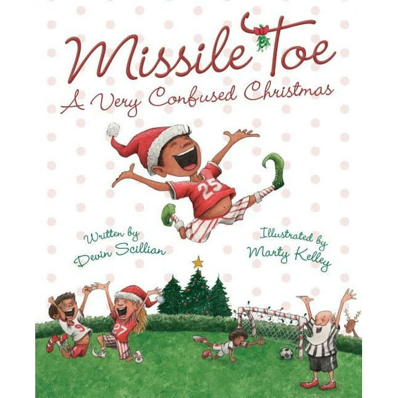 Missile Toe: A Very Confused Christmas, (Hardcover)