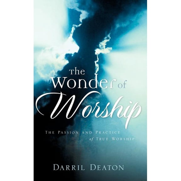 The Wonder of Worship, (Hardcover)