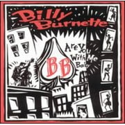 Billy Burnette - Are You with Me Baby [CD]