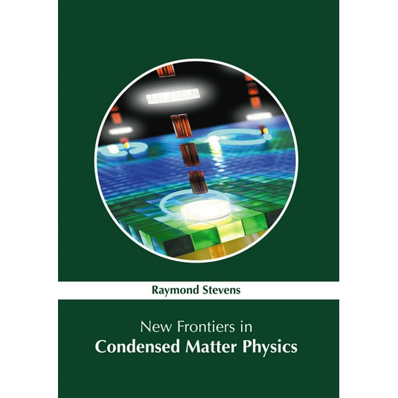 New Frontiers in Condensed Matter Physics, (Hardcover)