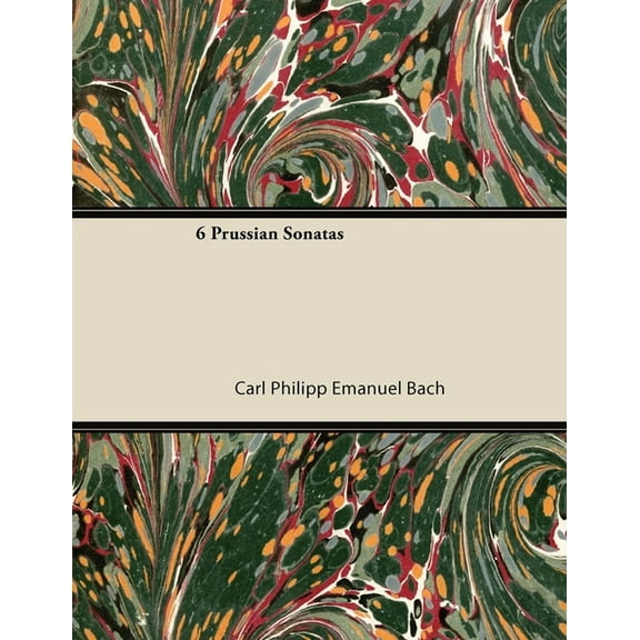 6 Prussian Sonatas, (Paperback)