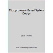 Microprocessor-Based System Design [Hardcover - Used]