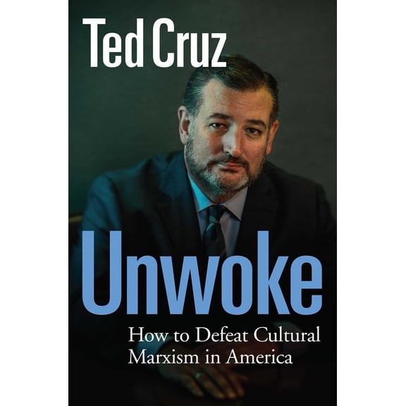 Pre-Owned Unwoke: How to Defeat Cultural Marxism in America (Hardcover) 1684513626 9781684513628