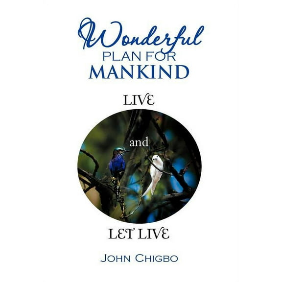 Wonderful Plan for Mankind (Hardcover)