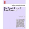 thumbnail image 2 of The Great K. and A. Train-Robbery., 2 of 2