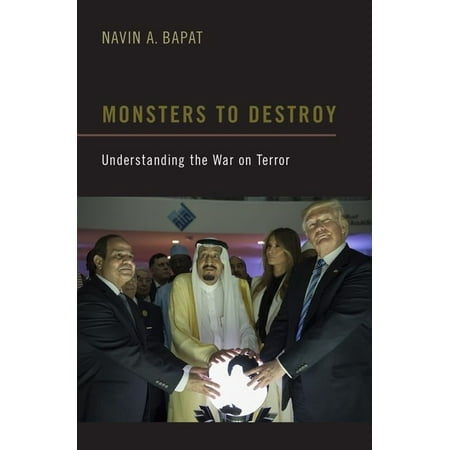 UPC: 9780190061463 | Monsters to Destroy: Understanding the War on Terror (Paperback)