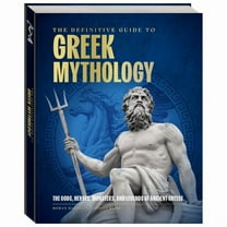 The Definitive Guide to Greek Mythology, (Paperback)