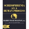 thumbnail image 1 of Schizophrenia as a Human Process, 1 of 2
