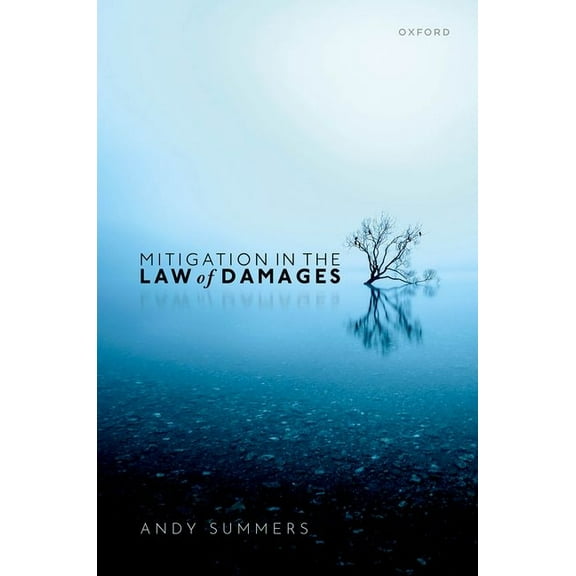 Mitigation in the Law of Damages, (Hardcover)