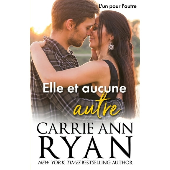 L'Un Pour l'Autre Elle et aucune autre, Book 1, (Paperback)