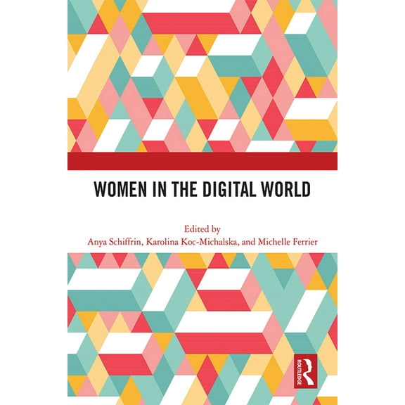 Women in the Digital World, (Hardcover)