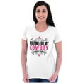 thumbnail image 4 of Country Strong Waiting For My Cowboy Womens Slim Fit Graphic Tee Brisco Brands S, 4 of 5