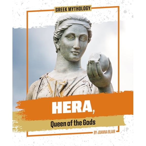 Greek Mythology Hera, Queen of the Gods, (Hardcover)
