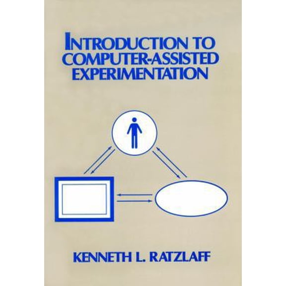 Pre-Owned Introduction to Computer-Assisted Experimentation (Hardcover) 0471865257 9780471865254