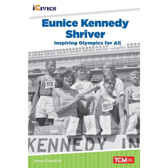 Pre-Owned Eunice Kennedy Shriver: Inspiring Olympics for All (Paperback) 1087605725 9781087605722