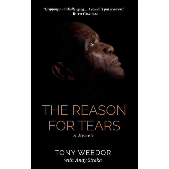 The Reason for Tears: A Memoir, (Paperback)
