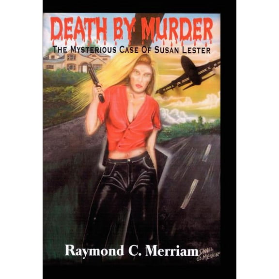 Death by Murder : The Mysterious Case of Susan Lester