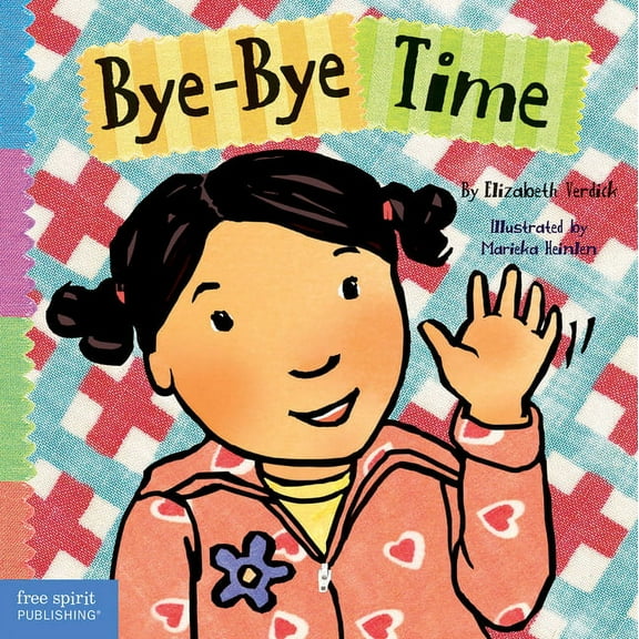 Bye Bye Time (Board Book)