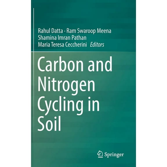 Carbon and Nitrogen Cycling in Soil, (Hardcover)