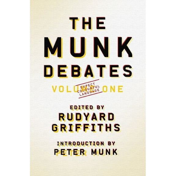 Munk Debates The Munk Debates, (Paperback)