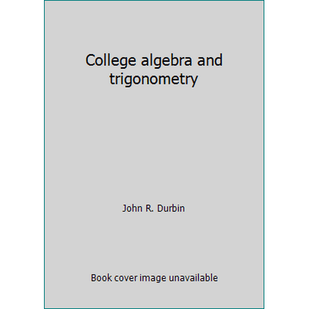 College algebra and trigonometry, Used [Paperback]