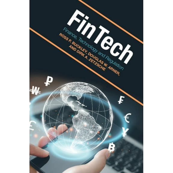 Fintech: Finance, Technology and Regulation, (Hardcover)
